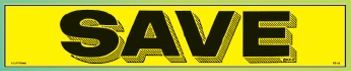 Removable Adhesive Auto Slogan (Save)