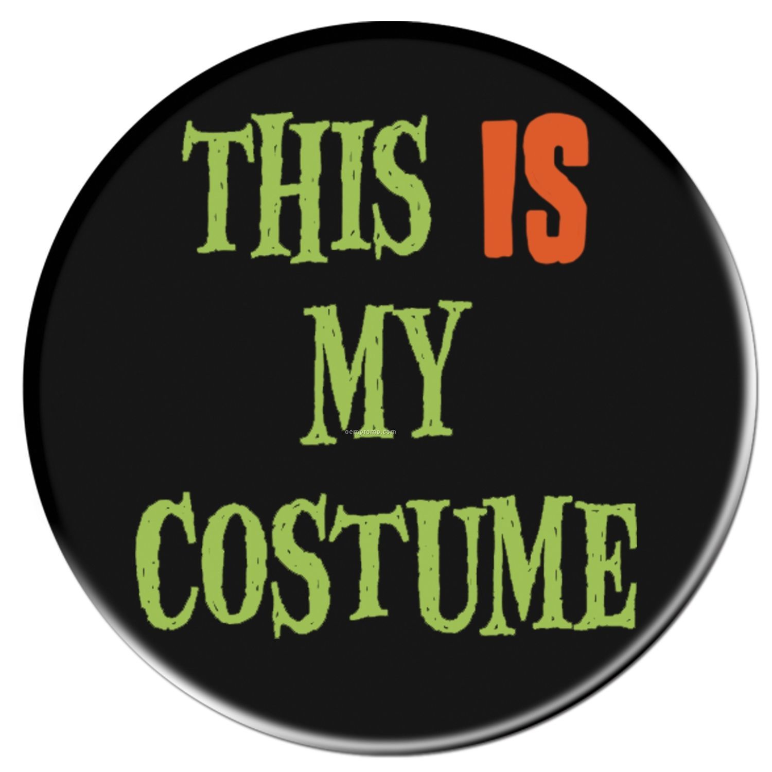 "This Is My Costume" Halloween Button