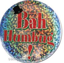 Bah Humbug Button