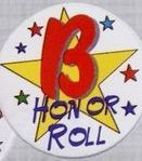 Stock Recognition Button - B Honor Roll