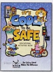 Its Cool To Be Safe Educational Activity Book (English)