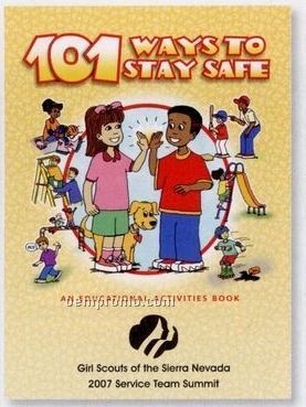 101 Ways To Stay Safe Educational Activities Book
