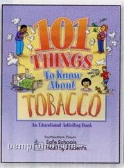 101 Things To Know About Tobacco Educational Activity Book