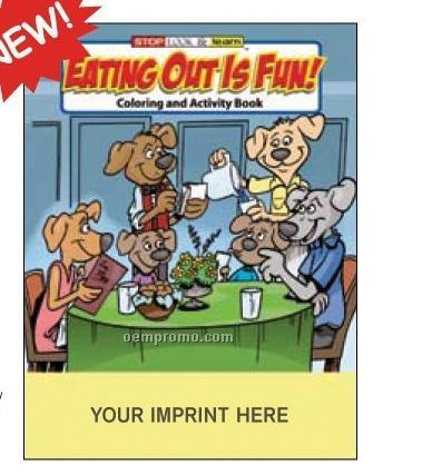 Eating Out Is Fun Coloring Book Fun Pack