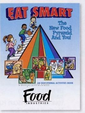 Eat Smart: The New Food Pyramid And You Activity Book (Spanish)