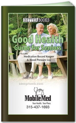 Good Health Guide Book For Seniors