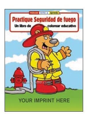 Practice Fire Safety Spanish Coloring Book Fun Pack