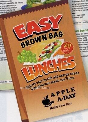 Easy Brown Bag Lunches Action Handbook