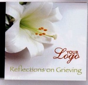 Reflections On Grieving CD