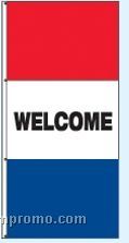Single Face Stock Message Free Flying Drape Flags - Welcome