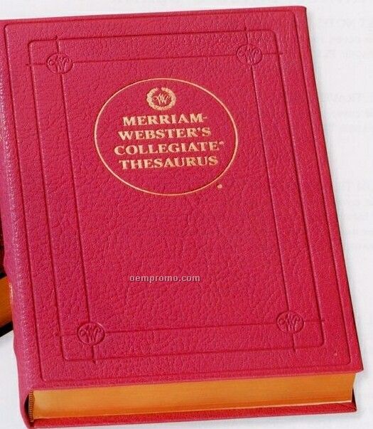 Merriam-webster's Collegiate Thesaurus W/ Synthetic Leather Cover