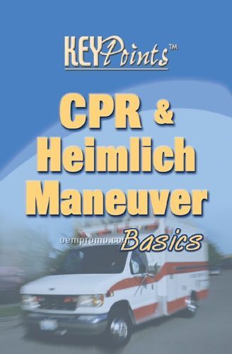 Cpr & Heimlich Maneuver Basics Key Points Brochure
