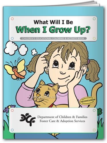 Action Pack Coloring Book W/Crayons & Sleeve- What Will I Be When I Grow Up