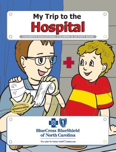 Action Pack Coloring Book W/ Crayons & Sleeve - My Trip To The Hospital