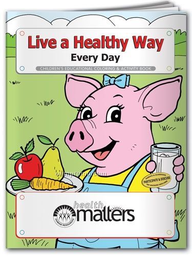 Action Pack Coloring Book W/Crayons & Sleeve - Live A Healthy Way Every Day
