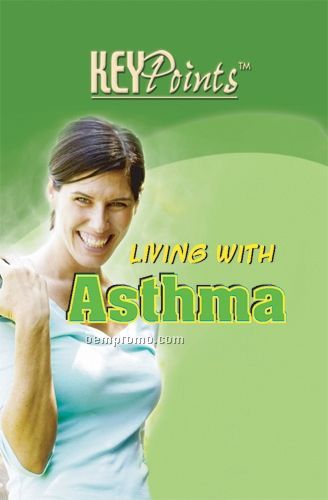 Living With Asthma Key Point Brochure (Folds To Card Sz.)