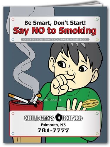 Fun Pack Coloring Book W/ Crayons - Be Smart Don't Start/ Say No To Smoking