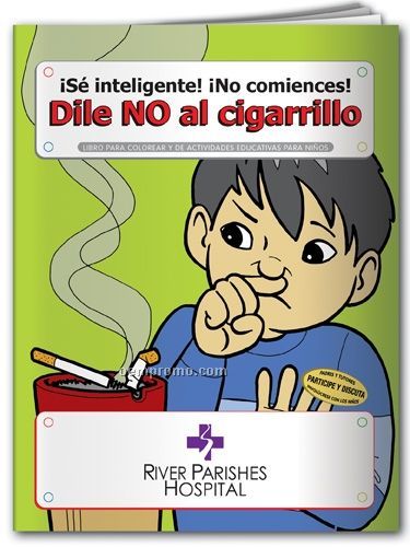 Spanish Fun Pack Coloring Book W/ Crayons - Be Smart Don't Start / Smoking