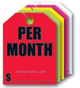 V-t Fluorescent Mirror Hang Tag - Per Month (8 1/2