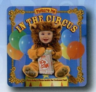 "Picture Me In The Circus" Photo Picture Book