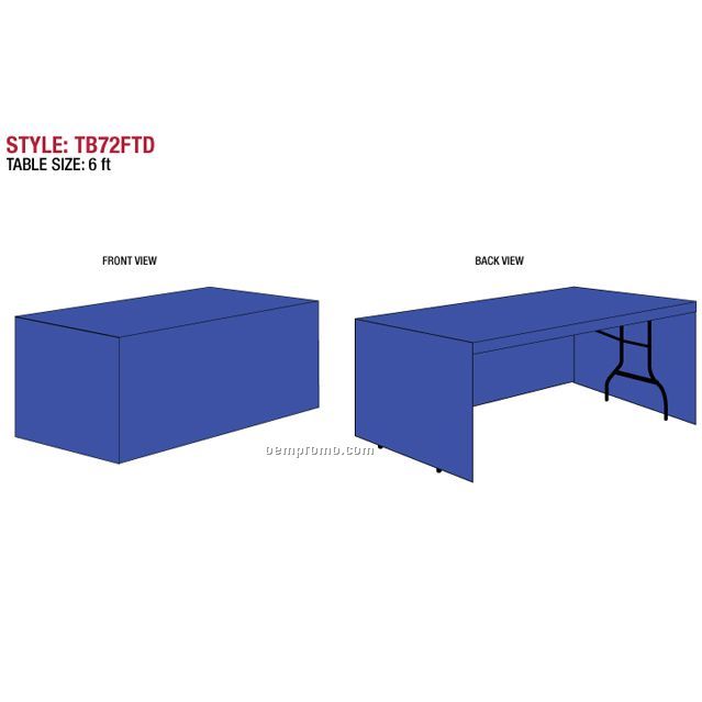 Table Throw For 6' Table W/ Box Style & Open Back (30"X72"X29")