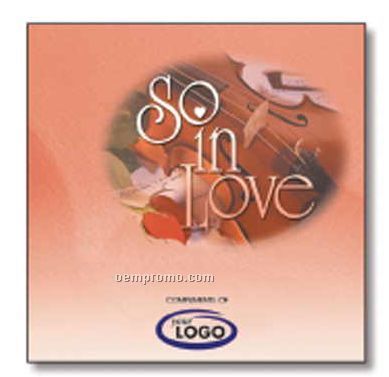 So In Love Instrumental Classics Compact Disc In Jewel Case/ 10 Songs